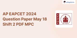 AP EAPCET (AP EAMCET) 2024 Question Paper May 18 Shift 2 (Soon): Download MPC Question Paper with Answer Key PDF